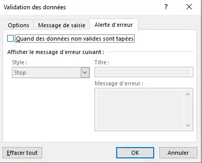 Option d'alerte d'erreur décochée dans la validation des données